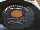 Northern Soul Original - Gene Chandler - Nothing can stop me - USA Constellation