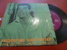 JOHN FRASER PRESENTING JOHN FRASER EP 1957 PYE NIXA NEP 24068 RARE