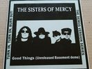 THE SISTERS OF MERCY - good things  - 7- demos -pic d