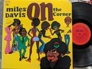 JAZZ LP: MILES DAVIS On the Corner COLUMBIA PC 31906 (1972 gatefold) 1E/1E NM+