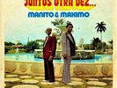 Manito  & Maximo* ?– Juntos Otra Vez-lp-Salsa, Guaguancó