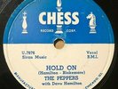 The Peppers 1954 DOO WOP 78 Hold On / Rocking Chair Baby on Chess Lbl VG++/MINT-