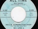 4 AFTER 5s  ALL TIME 9076 HELLO SCHOOLTEACHER    VG + 1961  [BEFORE RIVINGTONS]