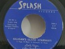 Little Roger & the Goosebumps Splash 901 GILLIGAN'S ISLAND (R&R 45) PLAYS VG+