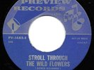 Rodd Keith 45 PREVIEW 1445 Stroll Through The Wild Flowers  M- 1968
