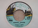 FAMILY MAN - MIDNIGHT SUNSHINE/GREGORY AND STICKY - YOU ARE MY SUNSHINE - ESCORT