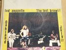 LED ZEPPELIN—“The Last Brawl” Oakland July ‘77 2 LP Live No TMOQ or Wizardo
