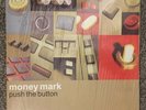 Push The Button — Money Mark (vinyl) (lp)