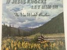 hear Ohio Bluegrass Gospel LP VAN WINKLE BROTHERS If Jesus Knocks Let Him In