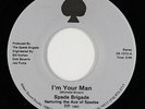 Modern Soul 45 - Spade Brigade - I'm Your Man - Select Sound - VG++ mp3