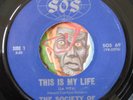 HEAR Society Of Seven 45 This Is My Life/Feeling Groovy modern soul R&B Hawaii