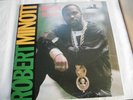 ROBERT MINOTT/ALL I HAVE IS LOVE/US WACKIE'S LP