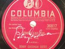 BENNY GOODMAN SIGNED 78 RPM Columbia Record Oomph Fah Fah Slipped Disc Autograph