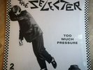 The Selecter LP Too much pressure UK Two Tone 1st press INCREDIBLE &IN SHRINK OO