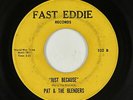 Northern Soul 45 - Pat & The Blenders - Just Because - Fast Eddie - mp3