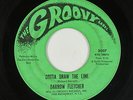 Northern Soul 45 - Darrow Fletcher - Gotta Draw The Line - Groovy - mp3