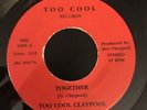 Too Cool Claypool Together 7” Very Rare Psych Funk Soul Private Press Breaks