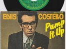 Elvis COSTELLO * Pump It Up * 1978 German 45 * POWER POP PUNK *