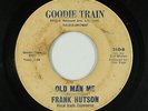 Northern Soul 45 - Frank Hutson & Exposures - Old Man Me - Goodie Train - mp3