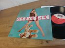 Sexy And Hexy And The Sweet Sound Of Love ?– Sex-Sex-Sex Lp mint 60s/70s megarar