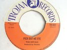 The Royals ?– Pick Out Me Eye - Reggae Rocksteady Trojan UK