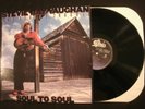 STEVIE RAY VAUGHAN - Soul To Soul - 1985 Vinyl 12'' Lp./ Prog Blues Rock AOR