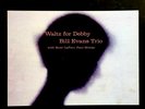 RARE BILL EVANS - WALTZ FOR DEBBY- EARLY BLUE RIVERSIDE PRESSING - LP