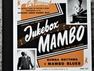 Jukebox Mambo - Rumba & Afro-Latin Accented Rhythm & Blues - 6X10