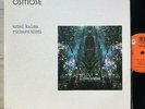 ARIEL KALMA & RICHARD TINTI Osmose 2LP avant garde ambient prog new age