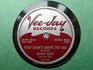 JIMMY REED - You Don't Have To Go / Boogie In The Dark 78 rpm disc