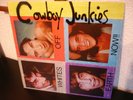 Cowboy Junkies  WHITES OFF EARTH NOW    org.1st.Press.Latent Rec.  TOP