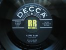 BILL HALEY AND HIS COMETS - HAPPY BABY US DECCA  ROCK'N'ROLL