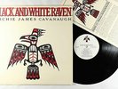 Archie James Cavanaugh - Black And White Raven LP - BWR VG+