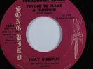 Northern Soul Gospel 45 HOLY DISCIPLES Trying To Make A Hundred SONG BIRD HEAR