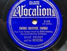 BILLIE HOLIDAY & HER ORCH - ’SWING  BROTHER, SWING ’ VOCALION 5129 E+ COPY