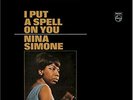 Nina Simone-I Put A Spell On You (UK IMPORT) VINYL NEW