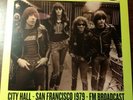 The Ramones- City Hall, San Francisco, 1979,FM Broadcast (LP)