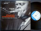 STANLEY TURRENTINE Look Out   LP BLUE NOTE 4039 EAR MONO 47 W.63rd Horace Parlan
