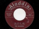 RARE L.A. DOOWOP-ALADDINS-ALL OF MY LIFE/SO LONG, FAREWELL, BYE BYE-ALADDIN 3314