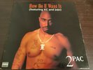 2Pac How Do U Want It Hit Em Up Snoop Dogg Dr Sre Dogg Pound Death Row Records