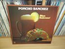 PONCHO SANCHEZ Bien Sabroso   US 1984 CONCORD PICANTE orig LP Afro-Cuban Bossa