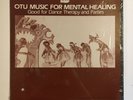 OTU MUSIC FOR MENTAL HEALING   FOLKWAYS LP W. INSERT   GOOD FOR DANCE THERAPY