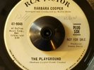 Barbara Cooper The Playground / What's One More Tear 45 RCA PROMO Rare Soul HEAR