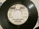 FOUR TOPS WALK AWAY RENEE RARE 7
