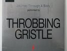 THROBBING GRISTLE 'Journey Through A Body' Ltd. Edition WHITE Vinyl LP NEW