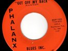 ANGRY GARAGE PUNK 45 w/ MOODY FLIP - BLUES INC. - GET OFF MY BACK Phalanx - HEAR