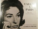 Maria Callas. Callas a Paris. More Arias from French Opera. 33CX 1858