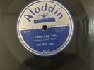 THE FIVE KEYS - 78 RPM  i CRIED FOR YOU VG++