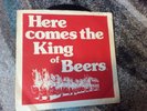 BUDWEISER 45 RPM VINYL RECORD HERE COMES THE KING  BUDWEISER Rare