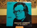 LP  WILLIAM ANTONINI E LA SUA ORCHESTRA - 
